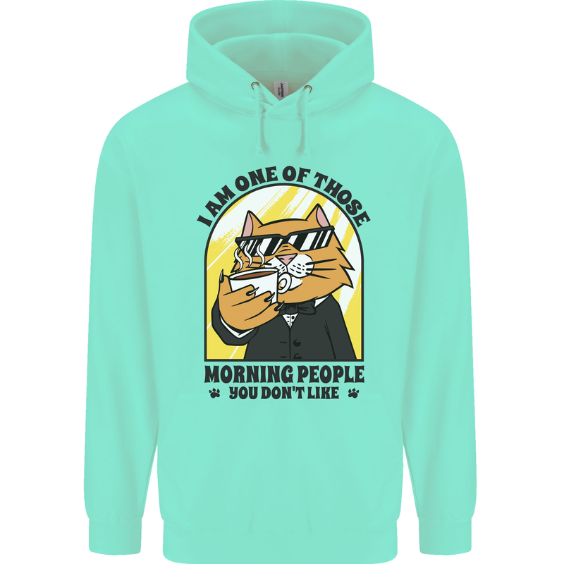 Cats I'm One of Those Morning People Funny Mens 80% Cotton Hoodie Peppermint