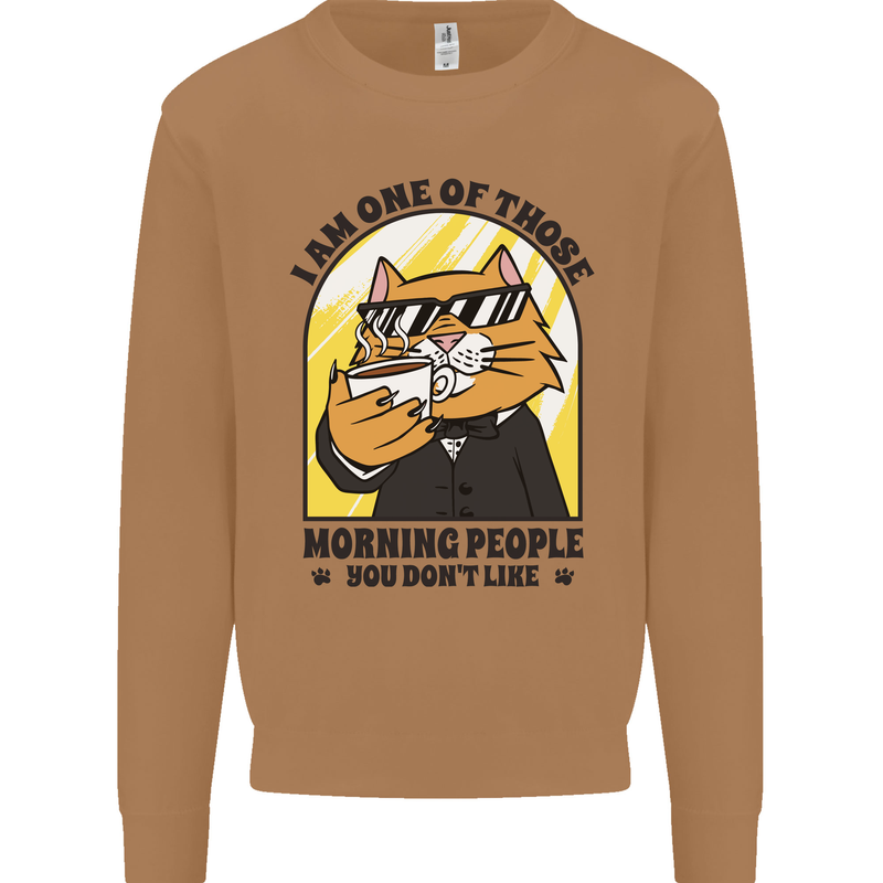 Cats I'm One of Those Morning People Funny Mens Sweatshirt Jumper Caramel Latte