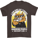 Cats I'm One of Those Morning People Funny Mens T-Shirt Cotton Gildan Dark Chocolate