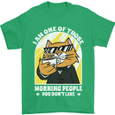 Cats I'm One of Those Morning People Funny Mens T-Shirt Cotton Gildan Irish Green