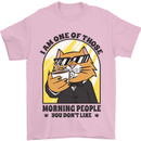 Cats I'm One of Those Morning People Funny Mens T-Shirt Cotton Gildan Light Pink