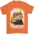 Cats I'm One of Those Morning People Funny Mens T-Shirt Cotton Gildan Orange