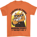 Cats I'm One of Those Morning People Funny Mens T-Shirt Cotton Gildan Orange