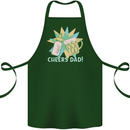 Cheers Dad Beer & Bottle Funny Father's Day Cotton Apron 100% Organic Forest Green