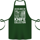 Chef Ask About My Knife Collection Funny Cotton Apron 100% Organic Forest Green