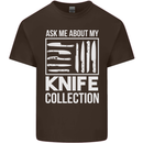 Chef Ask About My Knife Collection Funny Mens Cotton T-Shirt Tee Top Dark Chocolate