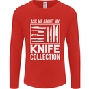 Chef Ask About My Knife Collection Funny Mens Long Sleeve T-Shirt Red