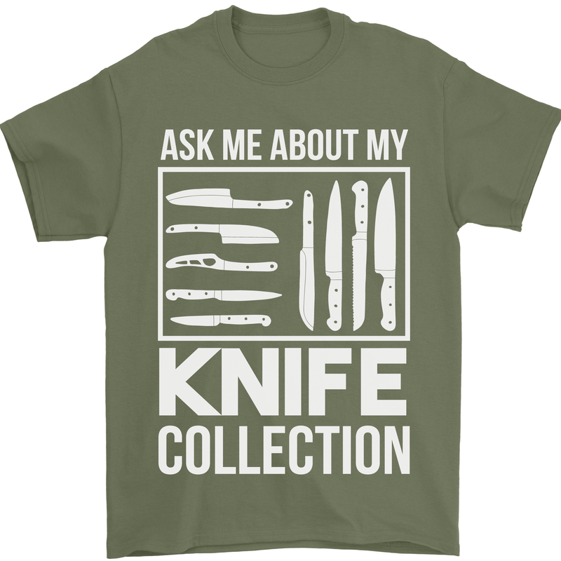 Chef Ask About My Knife Collection Funny Mens T-Shirt 100% Cotton Military Green