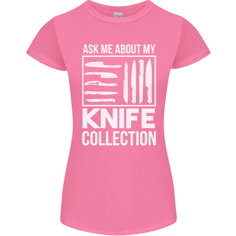 Chef Ask About My Knife Collection Funny Womens Petite Cut T-Shirt Azalea
