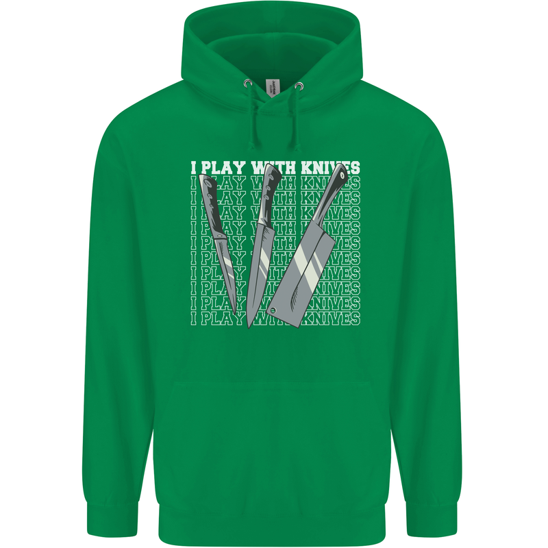 Chef I Play With Knives Mens 80% Cotton Hoodie Irish Green