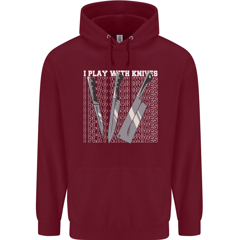 Chef I Play With Knives Mens 80% Cotton Hoodie Maroon