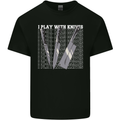 Chef I Play With Knives Mens Cotton T-Shirt Tee Top Black