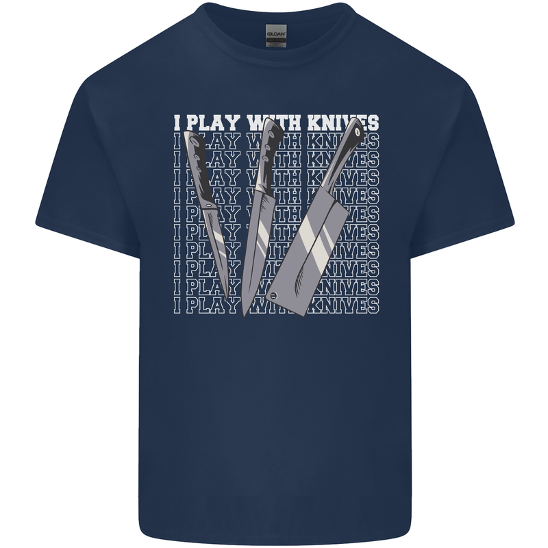 Chef I Play With Knives Mens Cotton T-Shirt Tee Top Navy Blue