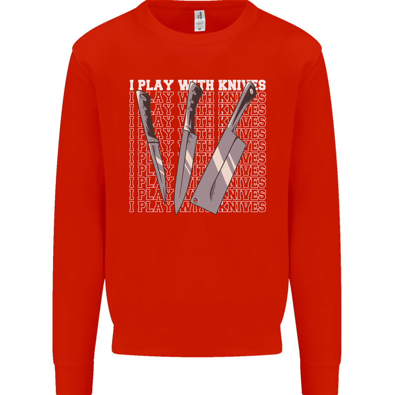 Chef I Play With Knives Mens Sweatshirt Jumper Bright Red