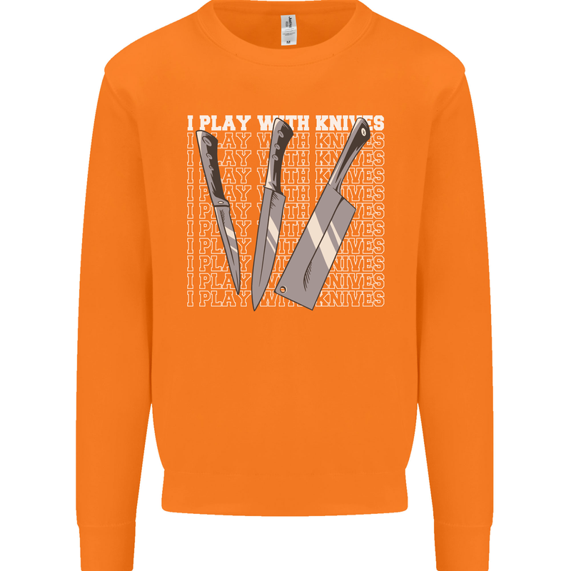 Chef I Play With Knives Mens Sweatshirt Jumper Orange