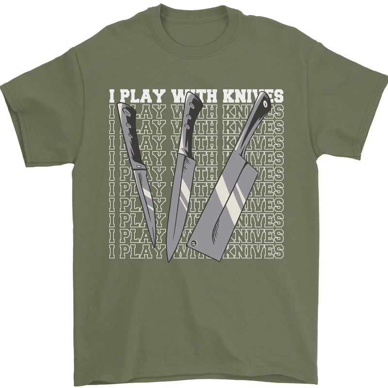 Chef I Play With Knives Mens T-Shirt 100% Cotton Military Green