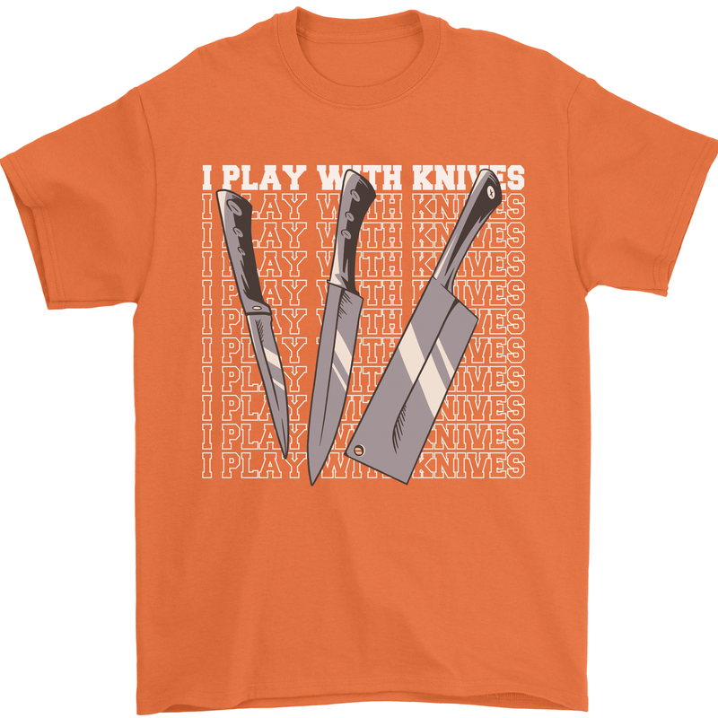 Chef I Play With Knives Mens T-Shirt 100% Cotton Orange