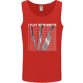 Chef I Play With Knives Mens Vest Tank Top Red