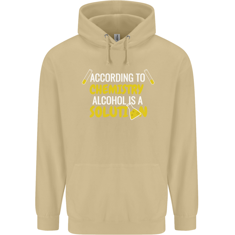 Chemistry Alcohol Is a Solution Funny Mens 80% Cotton Hoodie Sand