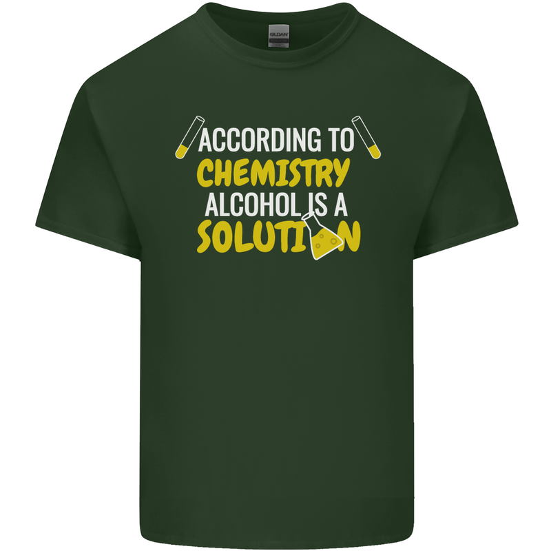 Chemistry Alcohol Is a Solution Funny Mens Cotton T-Shirt Tee Top Forest Green