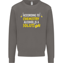 Chemistry Alcohol Is a Solution Funny Mens Sweatshirt Jumper Charcoal
