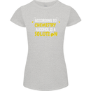 Chemistry Alcohol Is a Solution Funny Womens Petite Cut T-Shirt Sports Grey