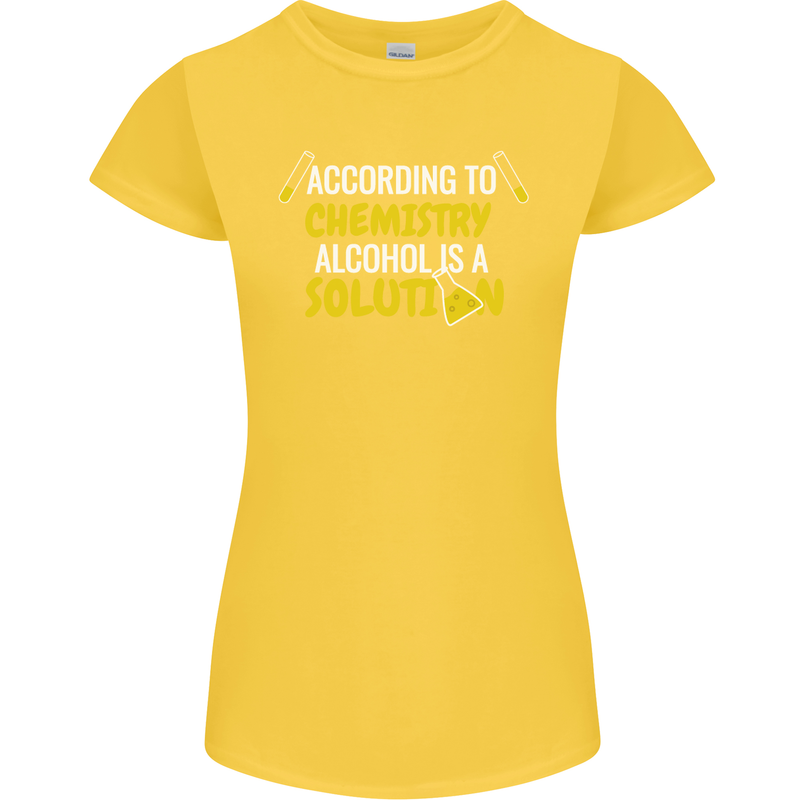 Chemistry Alcohol Is a Solution Funny Womens Petite Cut T-Shirt Yellow