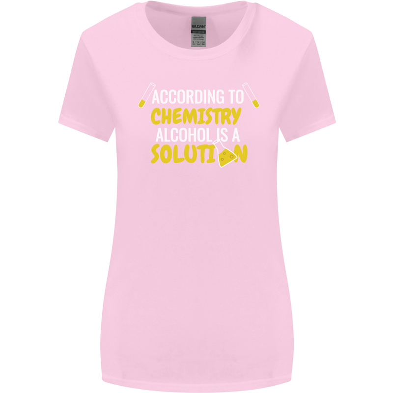 Chemistry Alcohol Is a Solution Funny Womens Wider Cut T-Shirt Light Pink