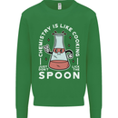 Chemistry is Like Cooking Funny Science Kids Sweatshirt Jumper Irish Green