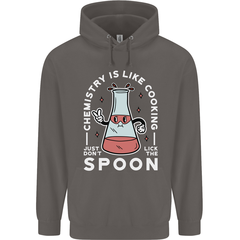 Chemistry is Like Cooking Funny Science Mens 80% Cotton Hoodie Charcoal
