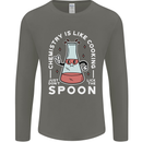 Chemistry is Like Cooking Funny Science Mens Long Sleeve T-Shirt Charcoal