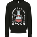 Chemistry is Like Cooking Funny Science Mens Sweatshirt Jumper Black