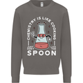 Chemistry is Like Cooking Funny Science Mens Sweatshirt Jumper Charcoal