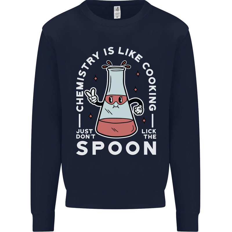 Chemistry is Like Cooking Funny Science Mens Sweatshirt Jumper Navy Blue