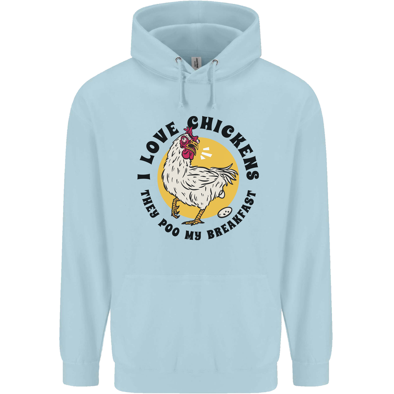 Chickens Poo My Breakfast Funny Food Eggs Childrens Kids Hoodie Light Blue