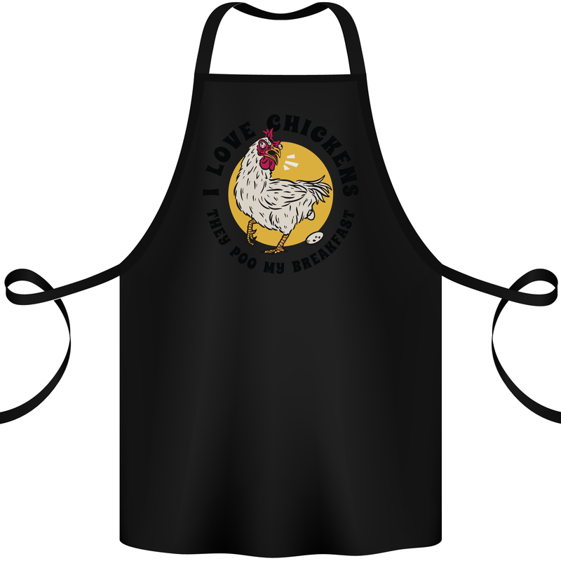Chickens Poo My Breakfast Funny Food Eggs Cotton Apron 100% Organic Black