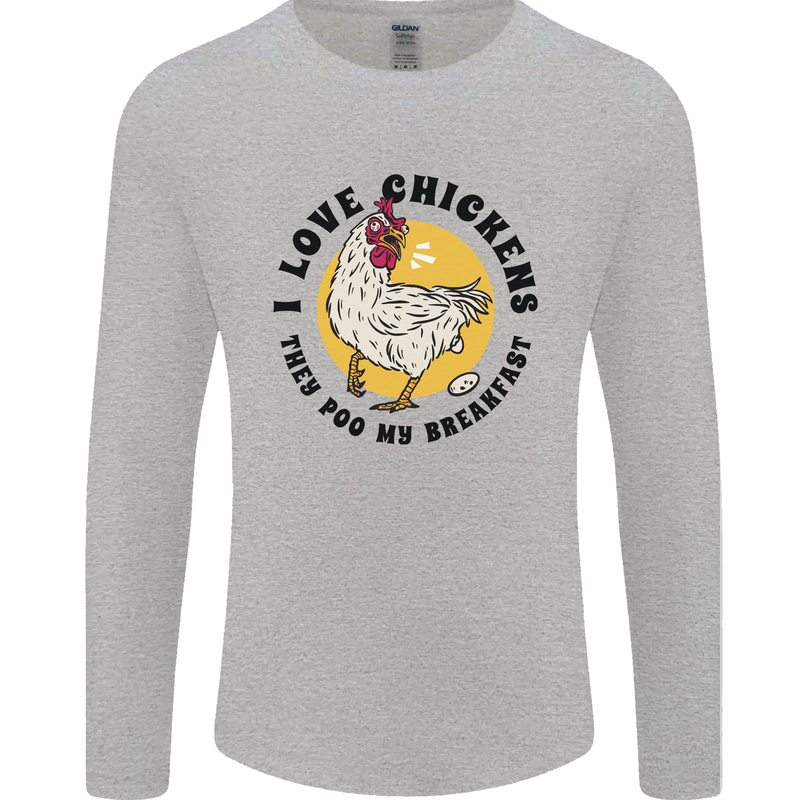 Chickens Poo My Breakfast Funny Food Eggs Mens Long Sleeve T-Shirt Sports Grey