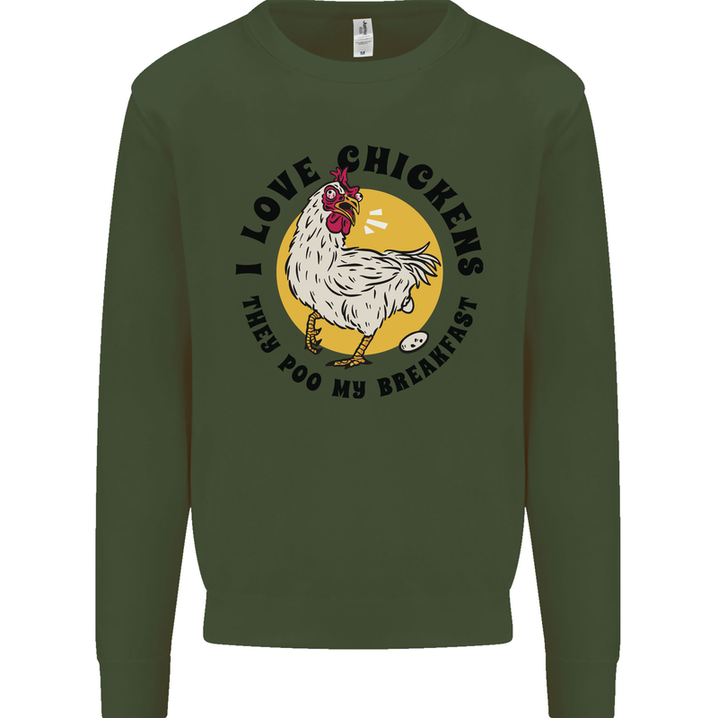 Chickens Poo My Breakfast Funny Food Eggs Mens Sweatshirt Jumper Forest Green