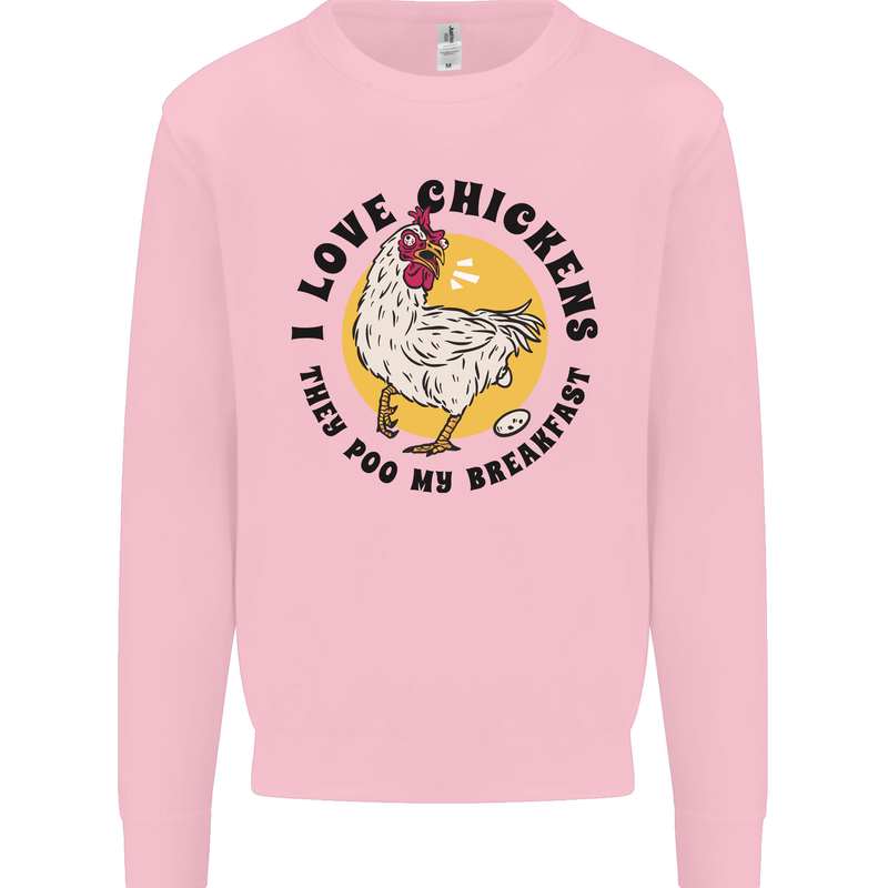 Chickens Poo My Breakfast Funny Food Eggs Mens Sweatshirt Jumper Light Pink