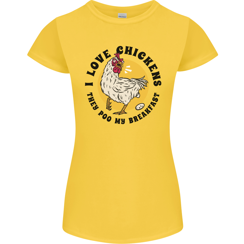 Chickens Poo My Breakfast Funny Food Eggs Womens Petite Cut T-Shirt Yellow