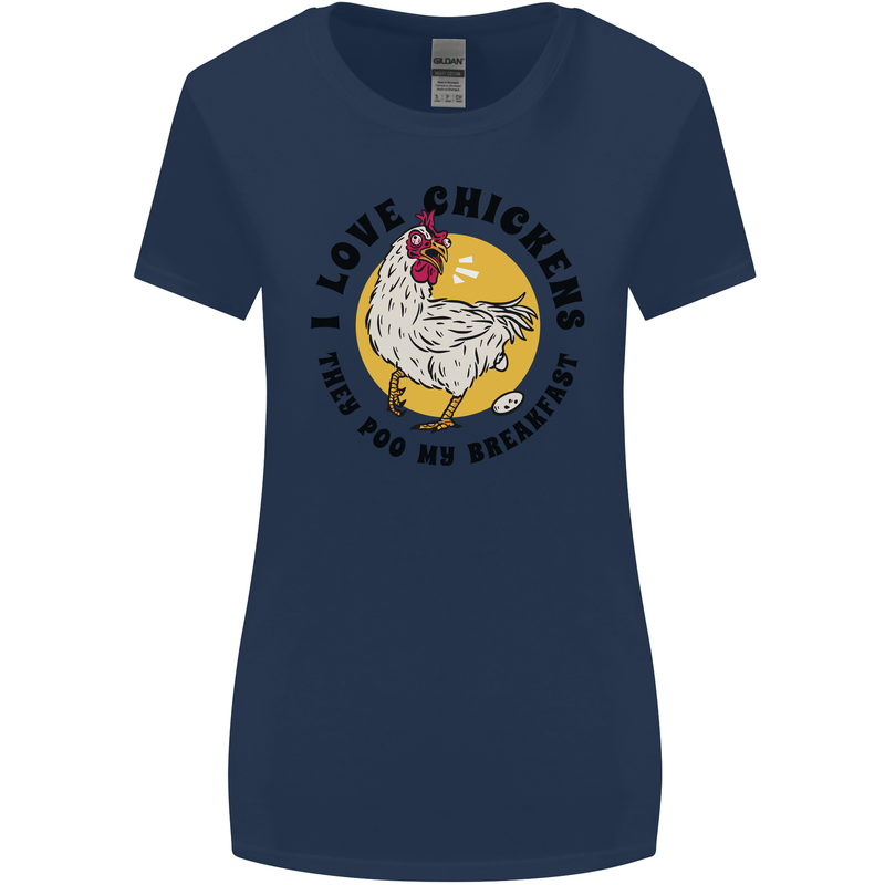 Chickens Poo My Breakfast Funny Food Eggs Womens Wider Cut T-Shirt Navy Blue