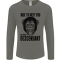 Chimp Evolved Dessendant Funny Monkey Ape Mens Long Sleeve T-Shirt Charcoal