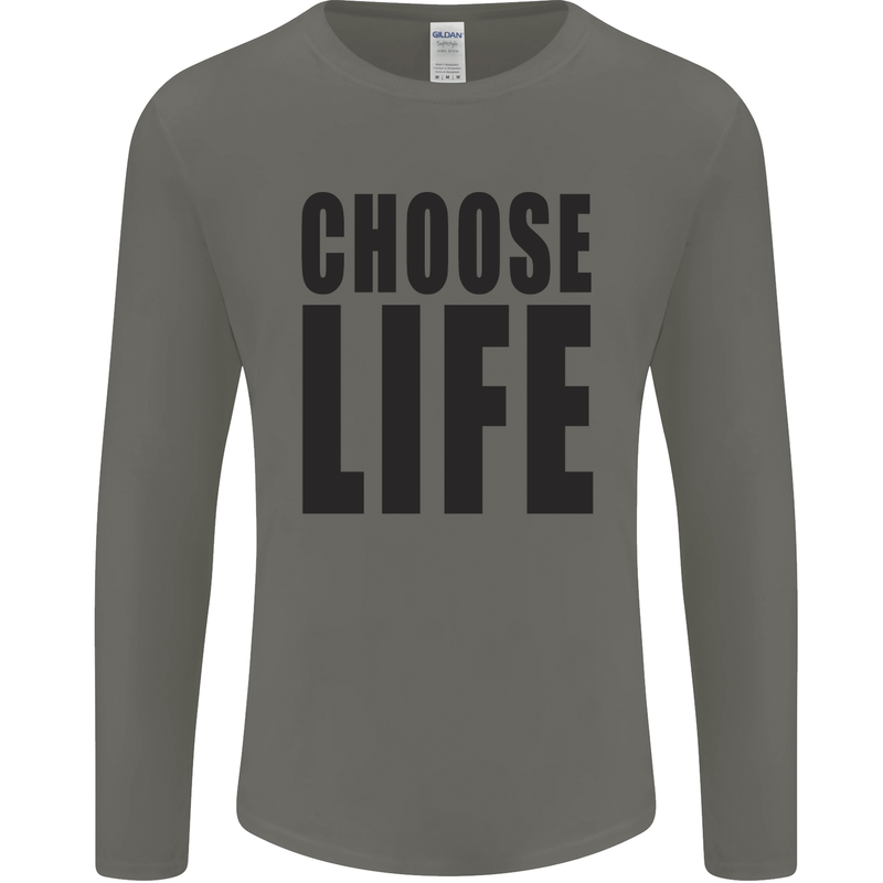 Choose Life Fancy Dress Outfit Costume Mens Long Sleeve T-Shirt Charcoal