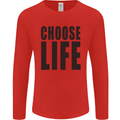 Choose Life Fancy Dress Outfit Costume Mens Long Sleeve T-Shirt Red