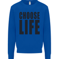 Choose Life Fancy Dress Outfit Costume Mens Sweatshirt Jumper Royal Blue
