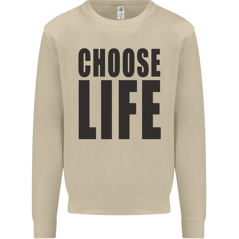 Choose Life Fancy Dress Outfit Costume Mens Sweatshirt Jumper Sand