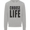 Choose Life Fancy Dress Outfit Costume Mens Sweatshirt Jumper Sports Grey