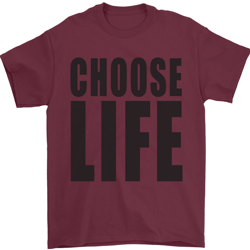 Choose Life Fancy Dress Outfit Costume Mens T-Shirt Cotton Gildan Maroon