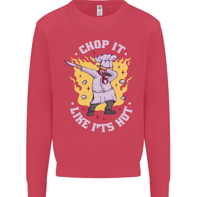 Chop It Like Its Hot Funny Chef Cook BBQ Kids Sweatshirt Jumper Heliconia