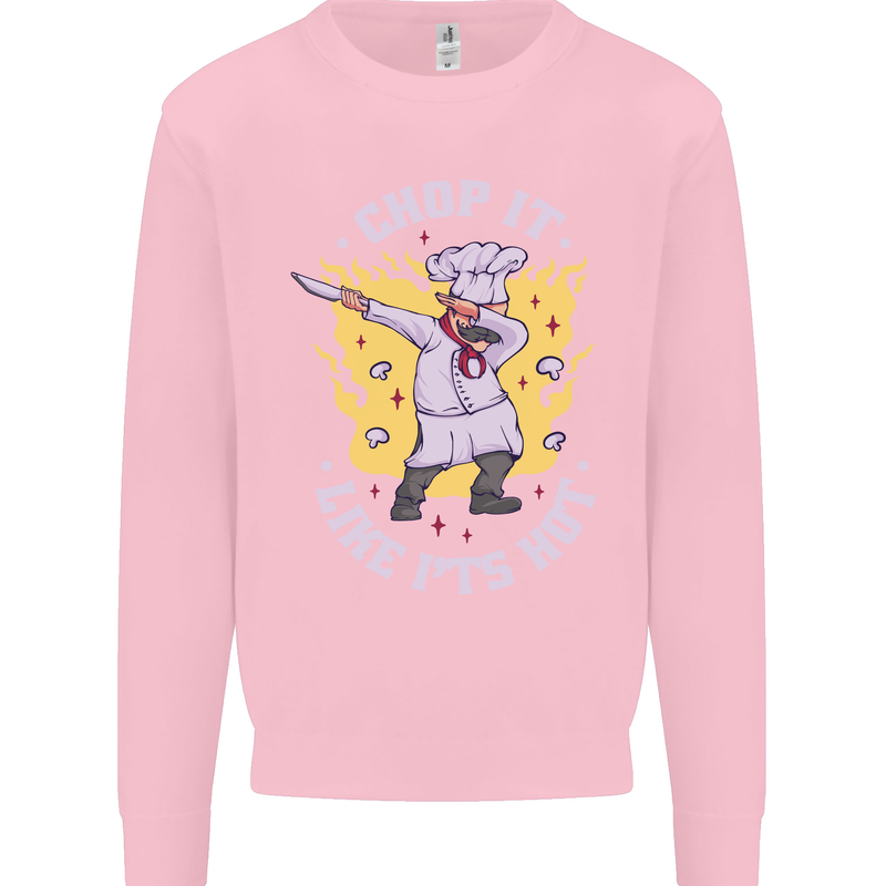 Chop It Like Its Hot Funny Chef Cook BBQ Kids Sweatshirt Jumper Light Pink